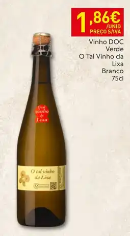 Recheio O tal vinho da Lixa promoção