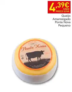 Recheio Queijo Amanteigado Ponte Nova Pequeno promoção