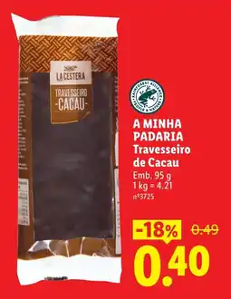 Lidl A minha padaria travesseiro de cacau promoção