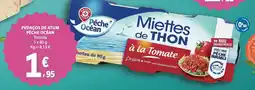 E.Leclerc Pedaços de atum pêche océan promoção