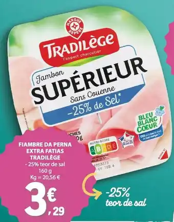 Fiambre da perna extra fatias tradilège