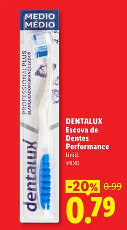 Lidl Dentalux escova de dentes performance promoção