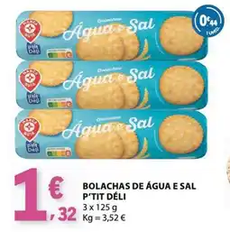 E.Leclerc Bolachas água e sal p'tit déli promoção