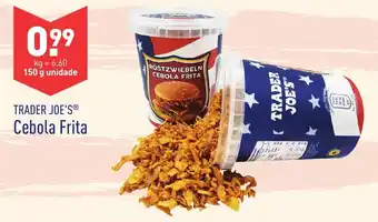 ALDI Trader Joe's Cebola Frita 150g promoção