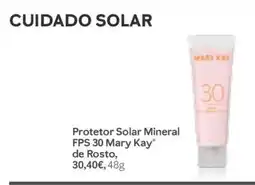 Mary Kay protetor solar mineral fps 30 mary kay de rosto promoção