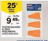 Continente Bom dia Pescanova - filetes salmão s/pele promoção