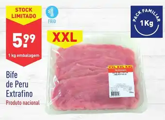 ALDI Bife de Peru Extrafino XXL 1kg promoção