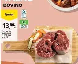 Continente Bom dia Angus - chambao de novilho p/ estufar angus promoção