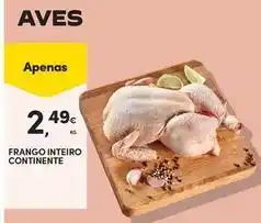 Continente Bom dia Continente - frango inteiro promoção