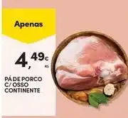 Continente Bom dia Continente - pa de porco c/ osso promoção