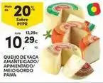 Continente Bom dia Paiva - queijo de vaca amanteigado/ apimentado/ meio gordo promoção