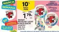 Continente Bom dia Valor - queijo regular/light a vaca que ri promoção