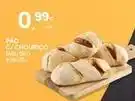 Continente Bom dia Pão c/ chourico promoção