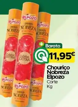 Supermercados Preços Baixos Chouriço Nobreza Elpozo promoção