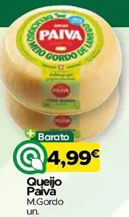 Supermercados Preços Baixos Queijo Paiva M.Gordo promoção