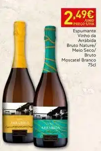 Recheio Nature - vino da arábida bruto / meio seco/ bruto moscatel branco promoção