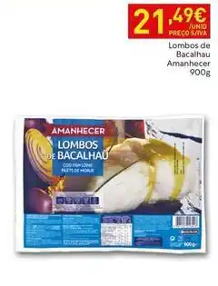 Recheio Amanhecer - lombos de bacalhau promoção