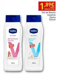 Recheio Vaseline - gel de banho promoção