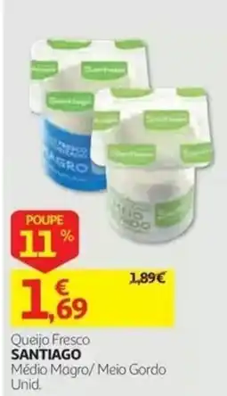 Auchan Queijo Fresco Santiago promoção