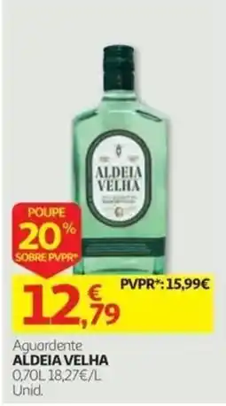 Auchan Aguardente aldeia velha promoção