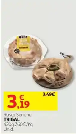 Auchan Rosca Serrana Trigal promoção