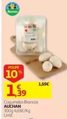 Auchan Cogumelos Brancos Auchan promoção
