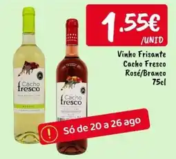 Ponto Fresco Cacho fresco vinho frisante rosé/branco promoção