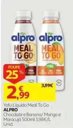 Auchan Yofu Líquido Meal To Go Alpro Chocolate e Banana/ Manga e Maracujá promoção