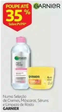 Auchan Garnier numa seleção de cremes, máscaras, séruns e limpeza de rosto promoção
