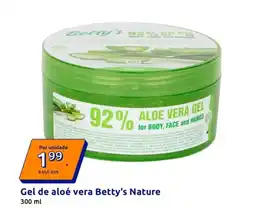 Action Betty's nature - gel de aloe vera promoção