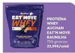 Auchan Proteína whey auchan eat'n move baunilha promoção