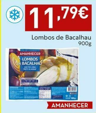 Amanhecer Bacalhau amanhecer promoção