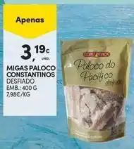 Continente Bom dia Migas paloco constantinos promoção