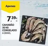 Continente Bom dia A+ - camarão 30/40 promoção