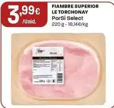 Intermarché Porsi select - fiambre superior le torchonay promoção