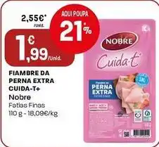 Intermarché Nobre - fiambre da perna extra cuida-t+ promoção