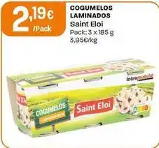 Intermarché Saint eloi - cogumelos laminados promoção