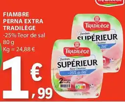 E.Leclerc Fiambre perna extra tradilège promoção