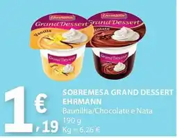 E.Leclerc Sobremesa grand dessert ehrmann promoção