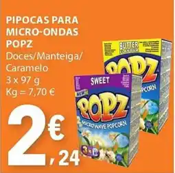 E.Leclerc Popz pipocas para micro-ondas promoção