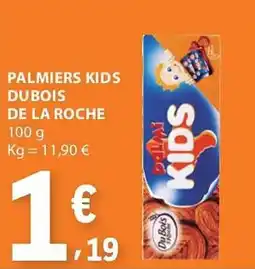 E.Leclerc palmiers kids dubois de la roche promoção