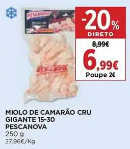 Supercor miolo de camarão cru gigante 15-30 pescanova promoção