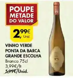 Pingo Doce vinho verde ponta da barca grande escolha promoção