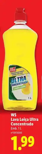 Lidl W5 Lava Loiça Ultra Concentrado promoção