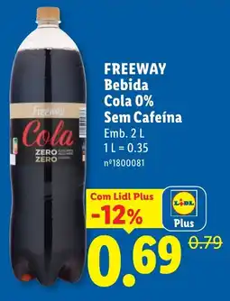 Lidl Freeway Cola 0% Sem Cafeína promoção