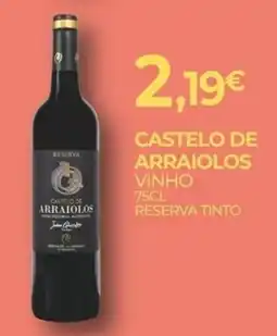 Miranda Supermercados Castelo de Arraiolos vinho reserva tinto promoção