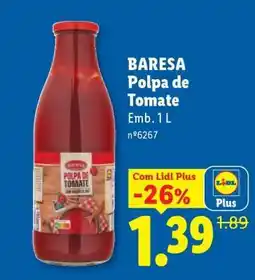 Lidl Baresa Polpa de Tomate promoção