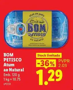 Lidl BOM PETISCO Atum ao Natural promoção