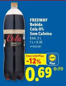 Lidl FREEWAY Bebida Cola 0% Sem Cafeína promoção