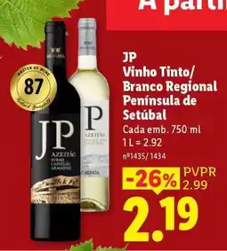Lidl JP Vinho Tinto/Branco Regional Península de Setúbal promoção